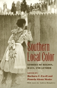 Southern Local Color edito da University Of Georgia Press