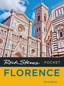 Rick Steves Pocket Florence di Rick Steves, Gene Openshaw edito da AVALON TRAVEL PUBL