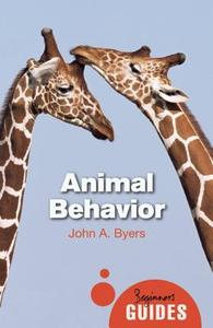 Animal Behavior di John A. Byers edito da Oneworld Publications