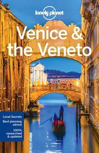 Venice & the Veneto di Lonely Planet, Paula Hardy, Marc Di Duca, Peter Dragicevich edito da Lonely Planet