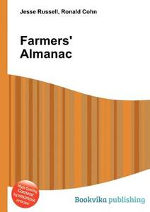Farmers\' Almanac di Jesse Russell, Ronald Cohn edito da Book On Demand Ltd.