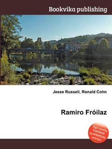 Ramiro Froilaz edito da Book On Demand Ltd.