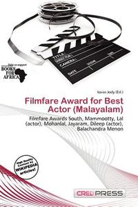 Filmfare Award For Best Actor (malayalam) edito da Cred Press