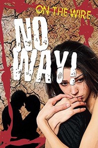 No Way! di Sue Vyner edito da Readzone Books Limited