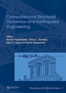 Computational Structural Dynamics and Earthquake Engineering di Manolis Papadrakakis edito da CRC Press