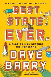 Best. State. Ever. di Dave Barry edito da Penguin Putnam Inc