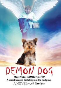 Demon Dog di Lori Hamilton edito da iUniverse