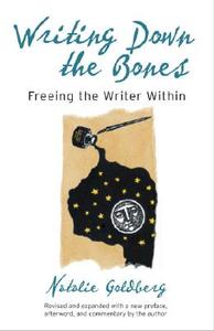 Writing Down The Bones di Natalie Goldberg edito da Shambhala Publications Inc
