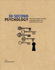 30-Second Psychology di Christian Jarrett edito da ICON BOOKS