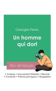 Réussir son Bac de français 2023 : Analyse du roman Un homme qui dort de Georges Perec di Georges Perec edito da Bac de français