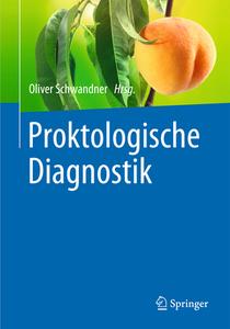 Proktologische Diagnostik edito da Springer-Verlag GmbH
