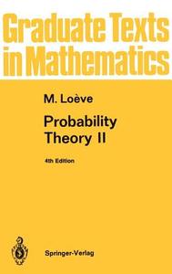 Probability Theory II di M. Loeve edito da Springer New York