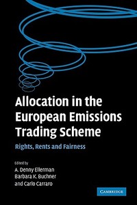 Allocation in the European Emissions Trading Scheme edito da Cambridge University Press