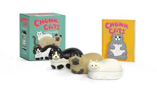 Chonk Cats Nesting Dolls di Jessie Oleson Moore edito da RUNNING PR BOOK PUBL