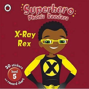 Superhero Phonic Readers: X-ray Rex di Mandy Ross edito da Penguin Books Ltd