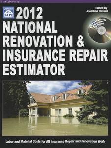 National Renovation & Insurance Repair Estimator [With CDROM] edito da Craftsman Book Company