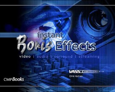Instant Boris Effects di Chris Vadnais edito da Taylor & Francis Ltd