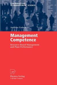 Management Competence di Andreas Enders edito da Physica-Verlag HD