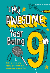 My Awesome Year Being 9 di Collins edito da Harpercollins Publishers