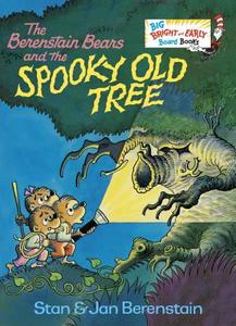 The Berenstain Bears and the Spooky Old Tree di Stan Berenstain, Jan Berenstain edito da Random House Books for Young Readers