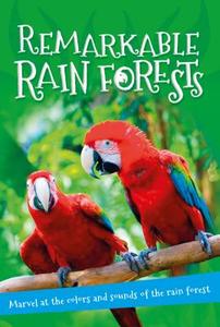 It's All About... Remarkable Rain Forests: Everything You Want to Know about the World's Rainforest Regions in One Amazi di Kingfisher Books edito da KINGFISHER