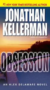 Obsession di Jonathan Kellerman edito da BALLANTINE BOOKS