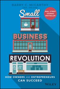 Small Business Revolution di Barry McCarthy edito da John Wiley & Sons Inc