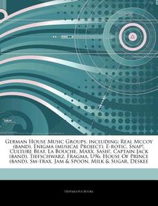 German House Music Groups, Including: Re di Hephaestus Books edito da Hephaestus Books