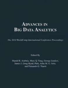 Advances in Big Data Analytics edito da MERCURY LEARNING & INFORMATION