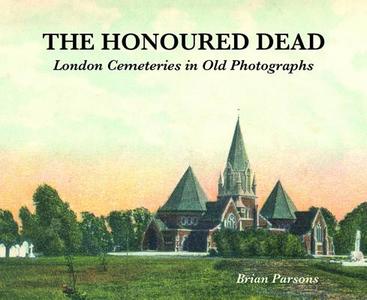 The Honoured Dead di Brian Parsons edito da Strange Attractor Press