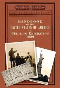 Handbook of the United States of America 1880: And Guide to Emigration di Lp Brockett edito da PAPERBACKSHOP UK IMPORT