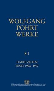Werke Band 8.1 di Wolfgang Pohrt edito da Edition Tiamat