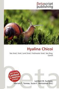 Hyalina Chicoi edito da Betascript Publishing