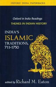 Essays on Islam and Indian History di Richard Maxwell Eaton edito da OXFORD UNIV PR