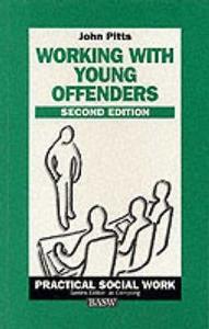 Working with Young Offenders di John Pitts edito da Macmillan Education UK