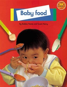 Baby Food Non Fiction 1 di Susan Henry, Roberta Neate, Sue Palmer edito da Pearson Education Limited