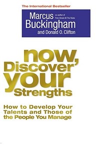 Now, Discover Your Strengths di Marcus Buckingham, Donald O. Clifton edito da Simon & Schuster