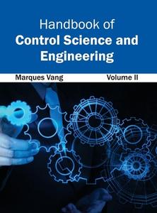 Handbook of Control Science and Engineering edito da ML Books International - IPS