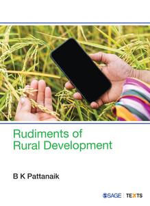 Rudiments Of Rural Development di B. K. Pattanaik edito da SAGE Publications India Pvt Ltd