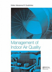Management of Indoor Air Quality edito da Taylor & Francis Ltd