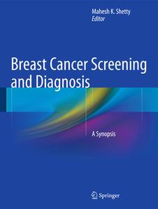 Breast Cancer Screening and Diagnosis edito da Springer-Verlag GmbH