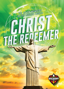 Christ The Redeemer di ELIZABETH NOLL edito da Bellwether Media Inc