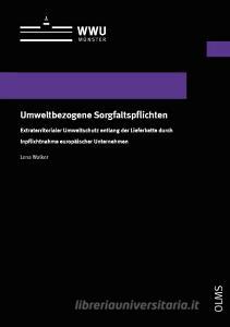 Umweltbezogene Sorgfaltspflichten di Lena Walker edito da Olms Georg AG