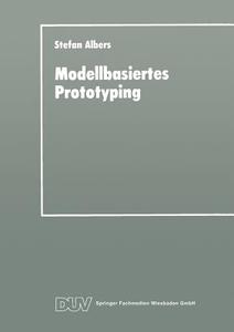 Modellbasiertes Prototyping edito da Deutscher Universitätsverlag