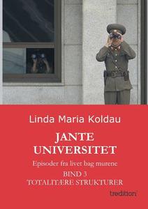 Jante Universitet di Linda Maria Koldau edito da tredition