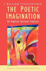 The Poetic Imagination di William Countryman edito da Darton, Longman & Todd Ltd