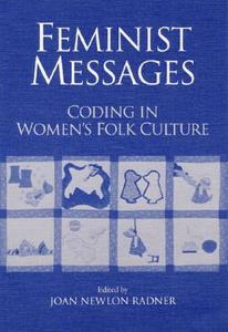 Feminist Messages edito da University of Illinois Press