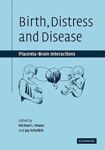Birth, Distress and Disease edito da Cambridge University Press