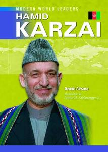 Abrams, D:  Hamid Karzai di Dennis Abrams edito da Chelsea House Publishers