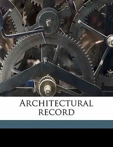 Architectural Record di Anonymous edito da Nabu Press